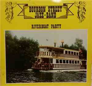 Bourbon Street Jazz-Band - Riverboat Party