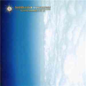 Buddhastick Transparent Featuring Something In The Air - 