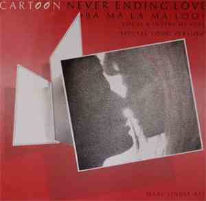 Cartoon  - Never Ending Love (Ba-Ma-La-Ma-Loo)