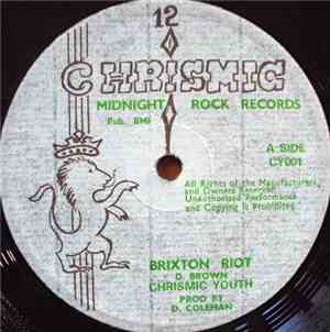 Chrismic Youth - Brixton Riot