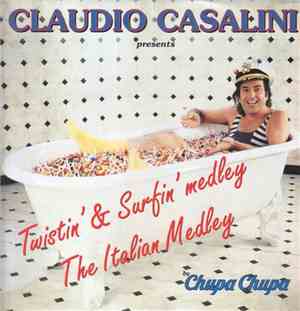 Claudio Casalini - Twistin & Surfin' Medley / The Italian Medley