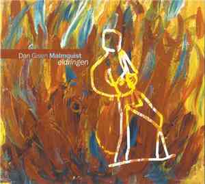 Dan Gisen Malmquist - Eldringen