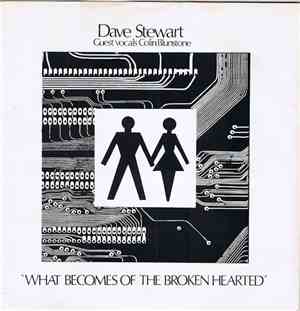 Dave Stewart - What Becomes Of The Broken Hearted