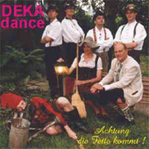 DEKAdance - Achtung die Fette kommt!