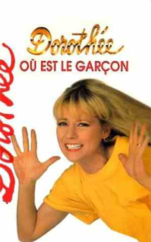 Dorothée - Où Est Le Garçon