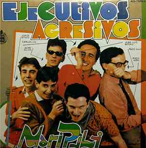 Ejecutivos Agresivos - Mari Pili