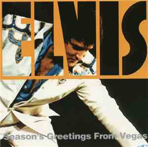 Elvis Presley - Season's Greetings From Vegas - Christmas Opening '75