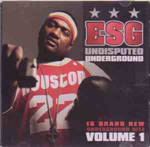 ESG - Undisputed Underground Volume 1