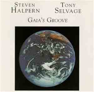 Halpern & Selvage - Gaia's Groove
