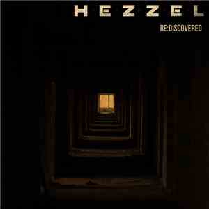 Hezzel - Re​:​Discovered