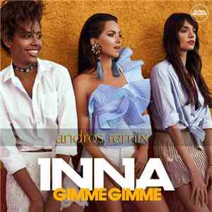 Inna - Gimme Gimme (Andros Remix)