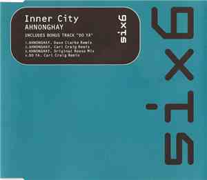 Inner City - Ahnonghay