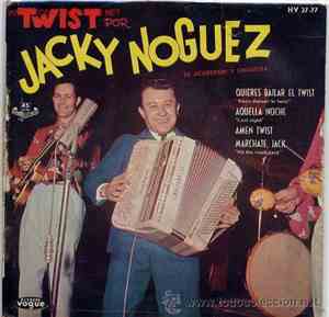 Jacky Noguez - Twist Por Jacky Noguez