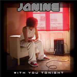 Janine - With You Tonight