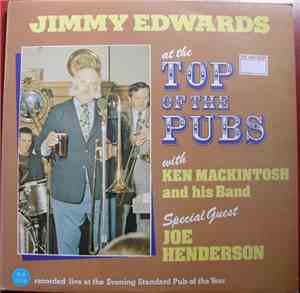 Jimmy Edwards  - Jimmy Edwards At The Top Of The Pubs