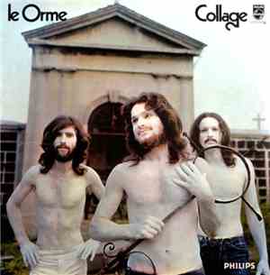 Le Orme - Collage