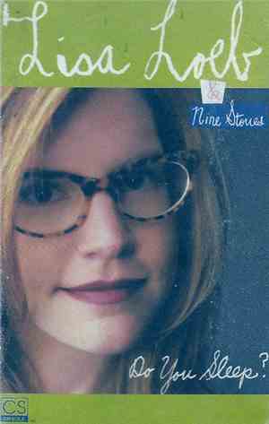Lisa Loeb & Nine Stories - Do You Sleep?