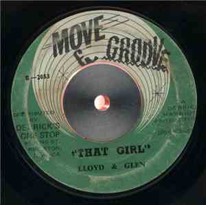 Lloyd & Glen / The Kingstonians - That Girl / Version From 3