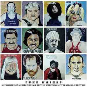 Luke Haines - 9 1/2 Psychedelic Meditations On British Wrestling Of The 197 ...