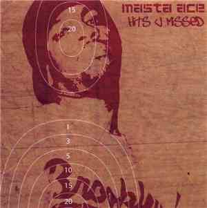 Masta Ace - Hits U Missed Vol. 1