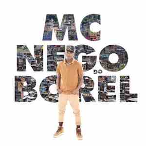 MC Nego Do Borel - MC Nego Do Borel