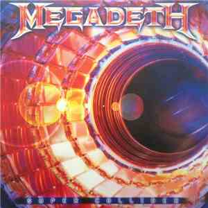 Megadeth - Super Collider