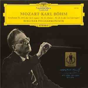 Mozart • Berliner Philharmoniker • Karl Böhm - Symphonien Nr. 34 C-dur (in  ...