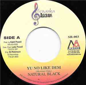 Natural Black - Yu No Like Dem