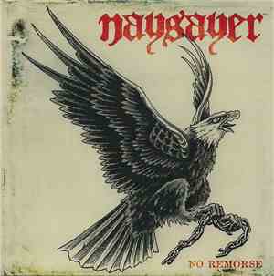 Naysayer - No Remorse