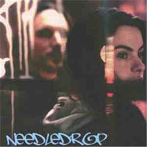 Needledrop - Tune In , Turn On, Drop Out