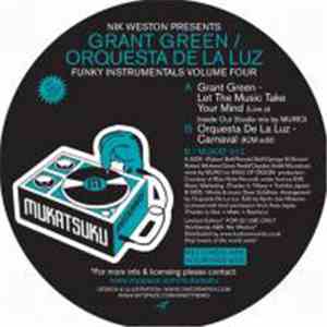 Nik Weston Presents Grant Green / Orquesta De La Luz - Funky Instrumentals  ...