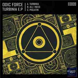 Odic Force - Turbinia E.P
