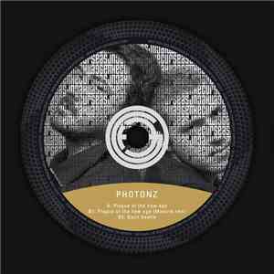 Photonz - Plague Of The New Age EP
