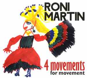 Roni Martin - 4 Movements For Movement