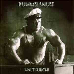 Rummelsnuff - Halt' Durch!