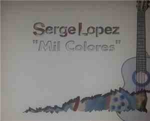 Serge Lopez - Mil Colores