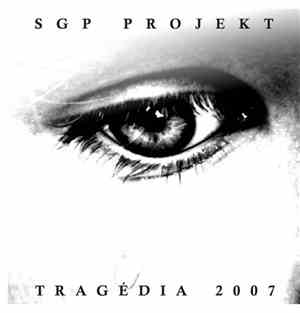 SGP Projekt - Tragédia 2007