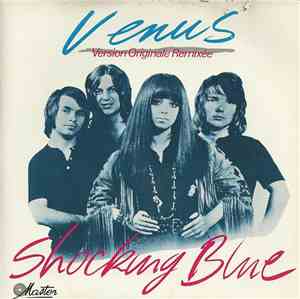 Shocking Blue - Venus (Version Originale Remixée)