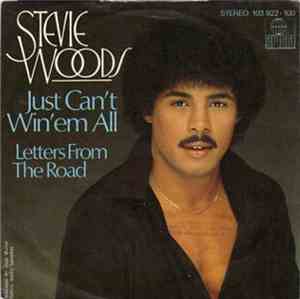 Stevie Woods - Just Can't Win'em All