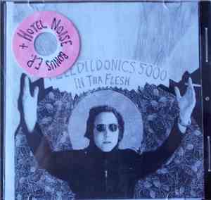 Teledildonics 5000 - In  Tha Flesh (+ Hotel Noise Bonus E.P.)