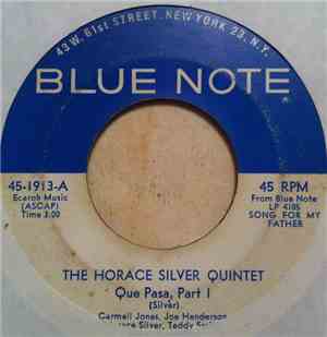 The Horace Silver Quintet - Que Pasa