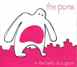 The Pons - In The Belly Of A Giant