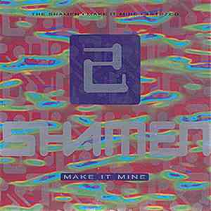 The Shamen - Make It Mine
