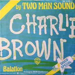 Two Man Sound - Disco Charlie Brown