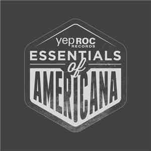 Various - Essentials Of Americana