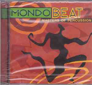 Various - Mondo Beat 2: Masters Of Percussion
