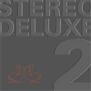 Various - Stereo Deluxe Two