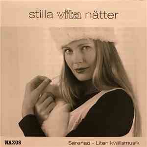 Various - Stilla Vita Nätter - Serenad - Liten Kvällsmusik