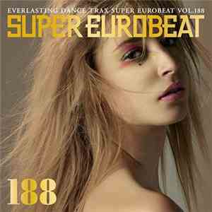 Various - Super Eurobeat Vol. 188