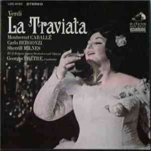 Verdi ' Montserrat Caballé ' Carlo Bergonzi ' Sherrill Milnes ' Georges Prê ...